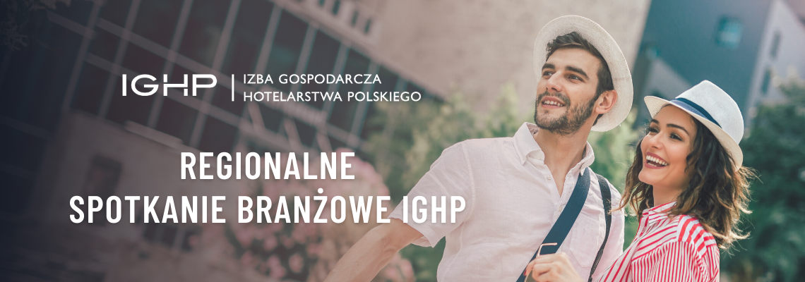 Spotkanie branżowe IGHP Karpacz 24.06.2021
